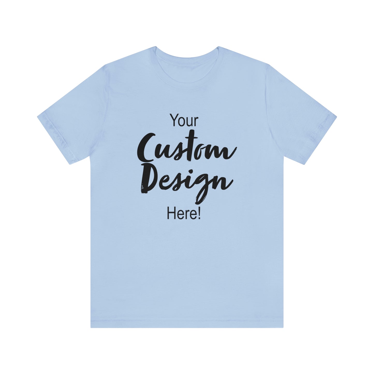 Your Custom Design Bella Canvas Jersey Short Sleeve Tee